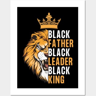 Black Father Black Leader Black King Posters and Art